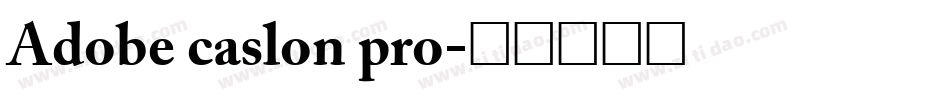Adobe caslon pro字体转换